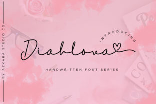 Diahlova: The Romantic Script Font for Marketers
