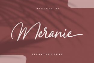 Meranie: The Handwritten Font for Romantic Campaigns
