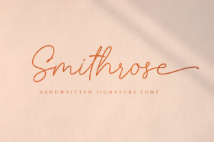 Smithrose: The Modern Script Font for Campaigns